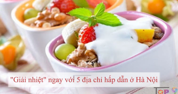 giai-nhiet-ngay-voi-5-dia-chi-hap-dan-o-ha-noi