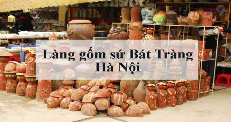 dia-diem-du-lich-doc-dao-cuc-gan-ha-noi-lang-gom-bat-trang