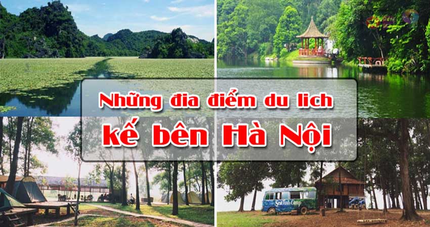 kham-pha-nhung-dia-diem-du-lich-quanh-ha-noi-de-thu-gian-cuoi-tuan