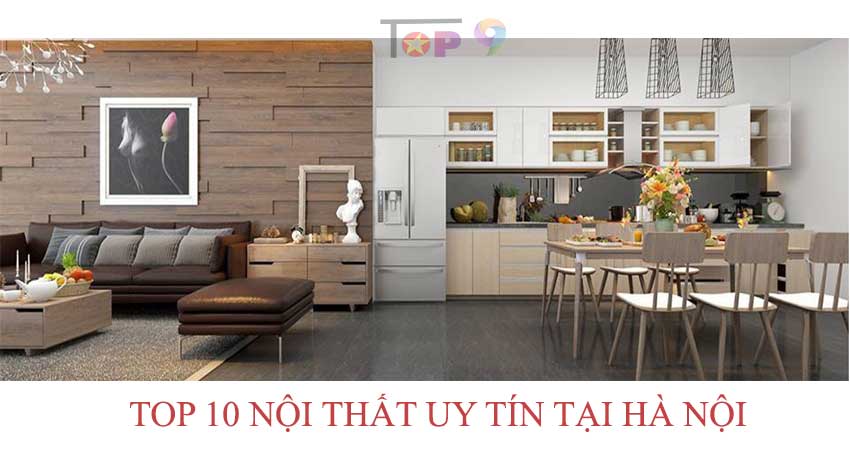 top-10-thuong-hieu-noi-that-uy-tin-o-ha-noi